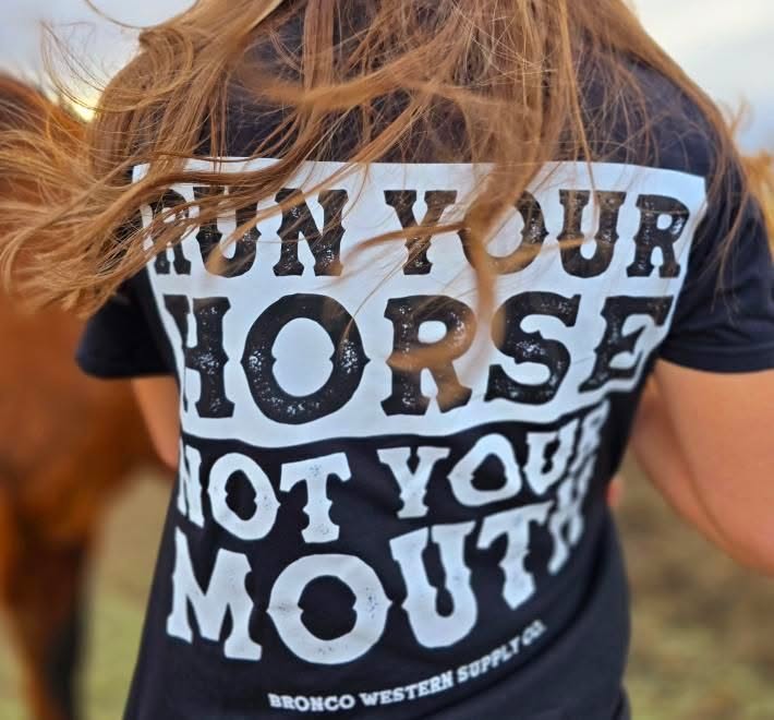 Run Your Horse Not Your Mouth Tee - Black - Image 7